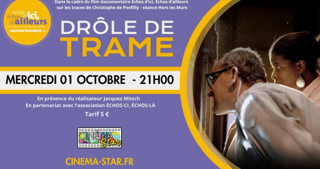 actualité Ciné-Débat Drole de trame