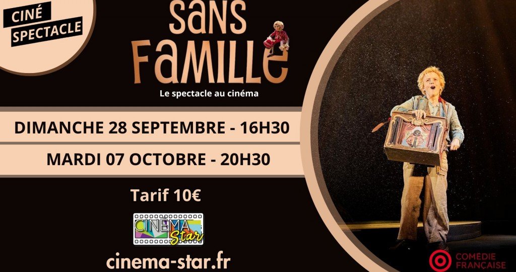 actualité Ciné-Spectacle Sans Famille